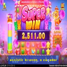 assistir kraven, o caçador